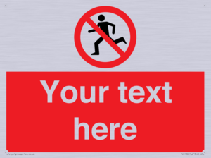 Custom No Running Sign